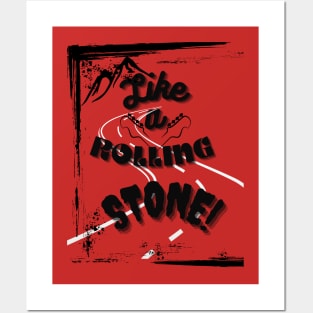 Like a Rolling stone Posters and Art